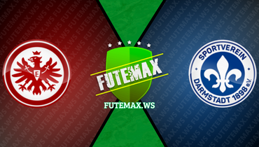 Assistir Eintracht Frankfurt x Darmstadt 98 ao vivo online 20/08/2023