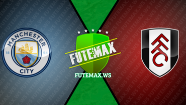 Assistir Manchester City x Fulham ao vivo online 02/09/2023