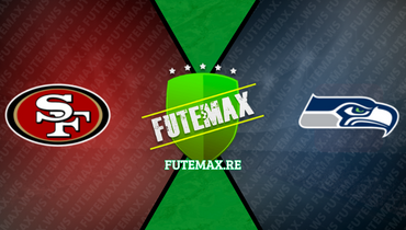 Assistir NFL: San Francisco 49ers x Seattle Seahawks ao vivo online 23/11/2023