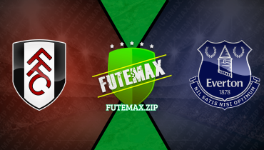 Assistir Fulham x Everton ao vivo online 30/01/2024