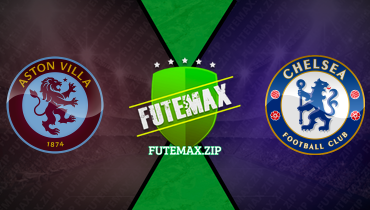 Assistir Aston Villa x Chelsea ao vivo online 07/02/2024