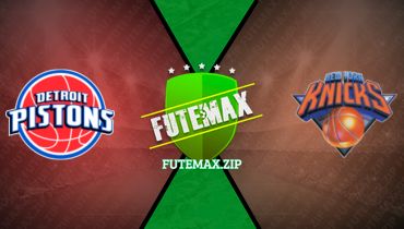 Assistir NBA: Detroit Pistons x New York Knicks ao vivo online 26/02/2024