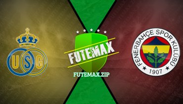 Assistir Union St. Gilloise x Fenerbahçe ao vivo online 07/03/2024