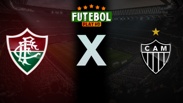 Assistir Fluminense x Atlético-MG ao vivo online 04/05/2024