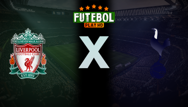 Assistir Liverpool x Tottenham ao vivo online 05/05/2024