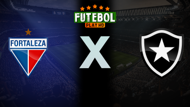 Assistir Fortaleza x Botafogo ao vivo online 12/05/2024