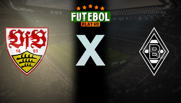 Assistir Stuttgart x Borussia Mönchengladbach ao vivo online 18/05/2024