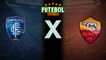 Assistir Empoli x Roma ao vivo online 26/05/2024