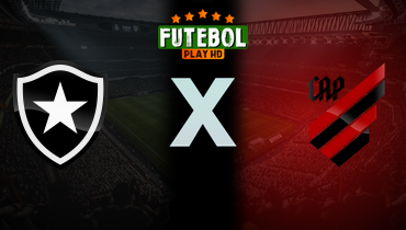 Assistir Botafogo x Athletico-PR ao vivo online 19/06/2024