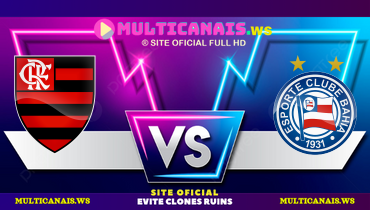 Assistir Flamengo x Bahia ao vivo online 20/06/2024