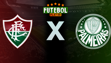 Assistir Fluminense x Palmeiras ao vivo online 24/07/2024