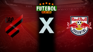 Assistir Athletico-PR x Red Bull Bragantino ao vivo online 31/07/2024