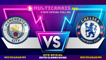 Assistir Manchester City x Chelsea ao vivo online 03/08/2024