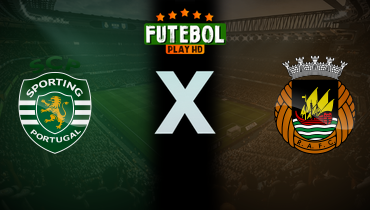 Assistir Sporting x Rio Ave ao vivo online 09/08/2024