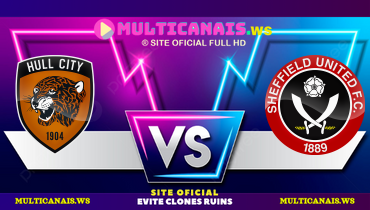 Assistir Hull City x Sheffield United ao vivo online 13/09/2024